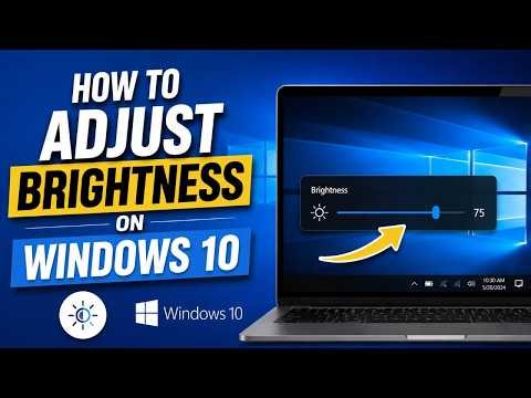 How To Adjust Screen Brightness In Windows 10