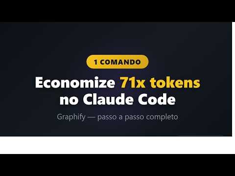 esse comando economiza 71x tokens no claude code graphify tutorial completo