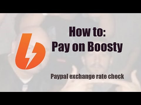 How to Pay on Boosty | Paypal exchange rate