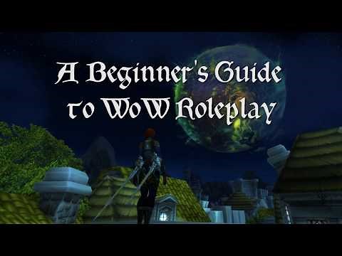 A Beginner's Guide to WoW RP