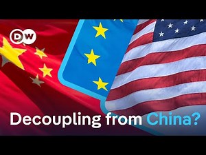 Is the West decoupling from China? | DW News