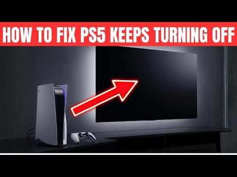 PS5 Keeps Turning Off? Do THIS to Fix It