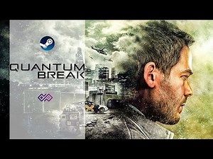 QUANTUM BREAK - Walkthrough No Commentary - FULL GAME [4K 60FPS PC]