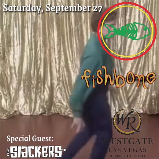 This Saturday we are in Las Vegas to play at @westgatevegas with the mighty @theslackersband … we gonna have a good time in Sin City… are you there? Planning on spending the weekend there? We got you! Come on everybody… let’s go! | Fishbone