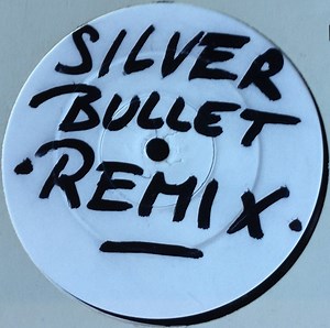 Silver Bullet - Bring Forth The Guillotine (The Ben Chapman Mixes)
