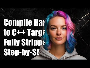 How to Compile Haxe to Fully Stripped C++ Target: Step-by-Step Guide