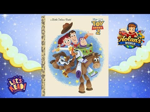 Toy Story 2 Little Golden Book Read Aloud, Woody and Buzz Storytime
