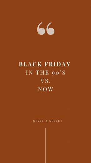 Remember when Black Friday meant getting body-checked over a doll? 😂 Bless this generation… they’ll never know. Our sale is online, peaceful, and 25% off starting NOW. New/current/past Style & Select members can save some money without the trauma by using coupon code BFSALE25 now through cyber Monday 🥳 *If you are a current member and want to take advantage of this sale and are not within 7 days of your membership renewing, email us at hello@styleandselect.com and we will manually cancel your 