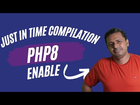 How to enable JIT OR Just In Time Compilation in PHP8 | What is Just In Time Compilation