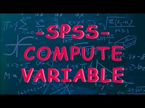 SPSS Compute Variable Menüsü Nasıl Kullanılır? (Örnek Bir Ölçek Üzerinden Uygulama)