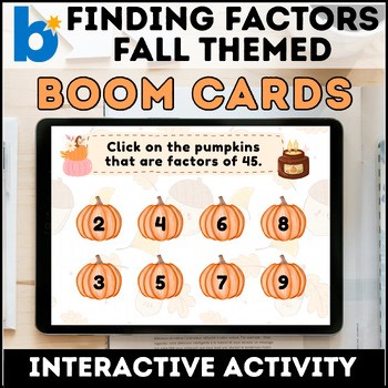 Fall Factors | Boom Cards™ | Find the Factors on the Pumpkins