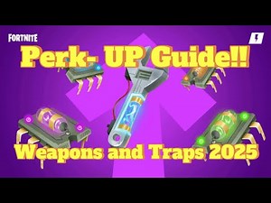 Perk- Up Guide 2025 Fortnite STW!!!