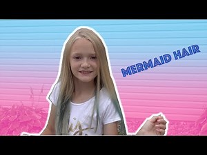 Lyla Has Mermaid Hair!?