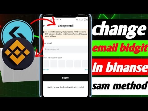 how to change email in binance / in bidgit exchange