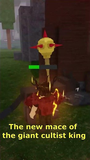 The new mace of the giant cultist king 2