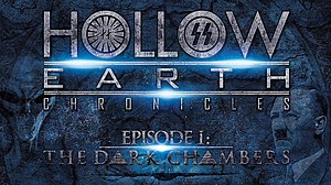 Hollow Earth Chronicles - The Dark Chambers - Episode 1