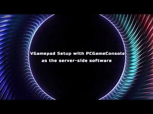 (NEW) VGamepad Lite Setup with PCGameConsole