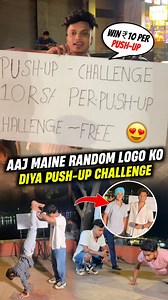 213K views · 9.3K reactions | Aaj Maine Random Logo Ko Diya Push-Up Challenge  | Win ₹10 Per Push-Up 螺 | Nitesh Mandal | Facebook