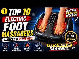 We Found the Top 10 Best Electric Foot Massagers – Here's the Winner