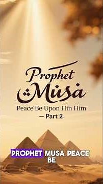 The Story of Prophet Musa (Moses) A.S Part 2 | Pharaoh’s Defeat & The Great Exodus