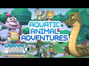 ‪@CreatureCases‬ - 🐍💦 Aquatic Animal ADVENTURES! 💦🐊 | 1 HOUR Compilation | Kit & Sam Mysteries