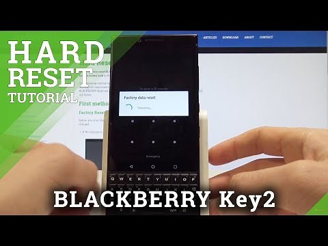 How to Hard Reset BLACKBERRY Key2 - Bypass Screen Lock / Wipe Data