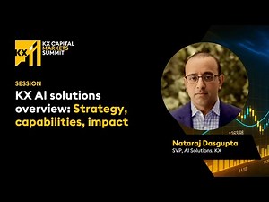 KX AI solutions overview​:​ Strategy, capabilities, impact​
