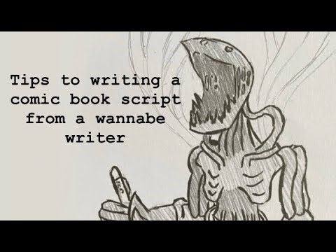 Tips to writing a comic book script from a wannabe writer