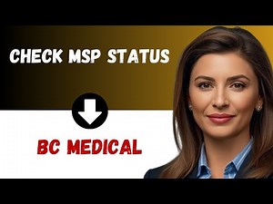 How to Check MSP Status | BC MSP Enrollment Status Check | Checking Medical Services Plan Status