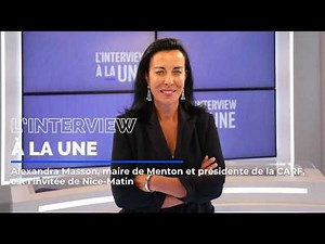 Alexandra Masson, Mayor of Menton, is the guest on L'Interview à la une