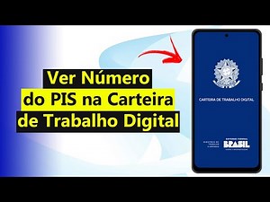 Como Ver Número do PIS na Carteira de Trabalho Digital