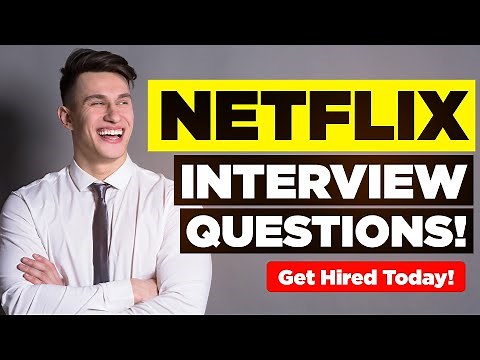 NETFLIX INTERVIEW QUESTIONS & ANSWERS! (Suitable for ALL Netflix Job Roles!)