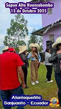 Atuntaqueñita - Sanjuanito of Ecuador - Festival in Sapun Alto October 13,