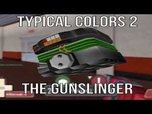 Roblox: Typical Colors 2 - The Gunslinger (Mini Sentry Madness)