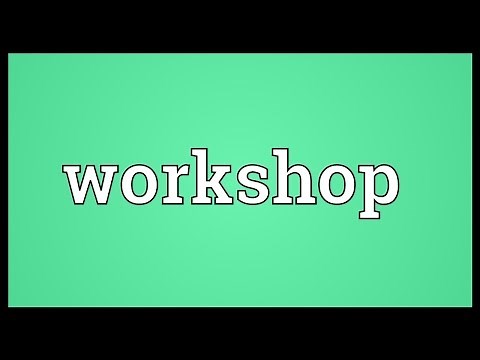 Workshop Meaning