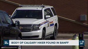 Body of Calgary hiker found in Banff