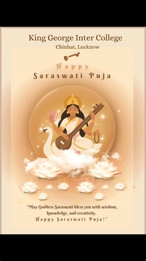 King George Inter College on Instagram: "🌼 Basant Panchami Greetings 🌼 On the auspicious occasion of Basant Panchami, King George Inter College extends warm wishes to all. May Goddess Saraswati bless our students with knowledge, wisdom, and success. 📚 Admissions Open | Session 2026–27 ▶ Pre-Nursery ▶ Class IX ▶ Class XI ✨ English Medium ✨ Experienced Faculty ✨ Disciplined & Student-Friendly Environment ✨ Affiliated as per UP Board norms 📞 For Admission Enquiry: Contact: 81760 0145, 81760 014