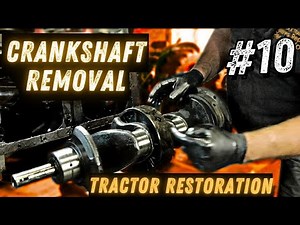 Ferguson FE35 VINTAGE TRACTOR RESTORATION Part 10: Crankshaft Removal