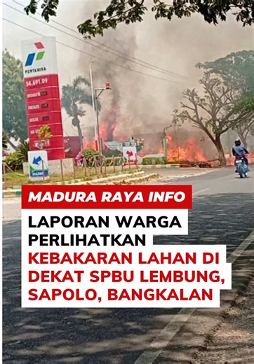Laporan warga memperlihatkan kebakaran lahan di sebelah SPBU wilayah Lembung, Kecamatan Sapolo, Kabupaten Bangkalan, pada Sabtu (10/10/2026). Menurut keterangan warga, api awalnya berasal dari lahan milik warga, kemudian terbawa angin hingga mendekati area SPBU. Kondisi ini membuat warga khawatir api merembet ke pom bensin. Hingga saat ini, penyebab pasti kebakaran dan kondisi terkini di lokasi belum diketahui. 🎥 @nenkhani698 Tretan, ada yang mengetahui kondisi terbaru di lokasi? Tulis informas
