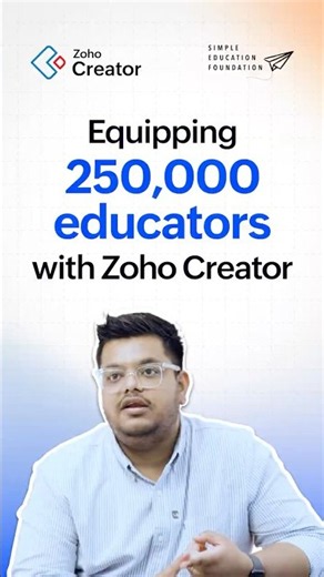 How Zoho Creator helps power the mission of over 250,000 educators