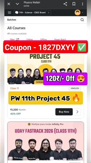 Pw Class 11th Project 45 All Details | Pw Class11th Project 45 Coupon Code