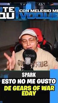 WHAT I DIDN'T LIKE ABOUT GEARS OF WAR E-DAY @lSparCkL - NTE PODCAST #gearseday #gearsofwareday