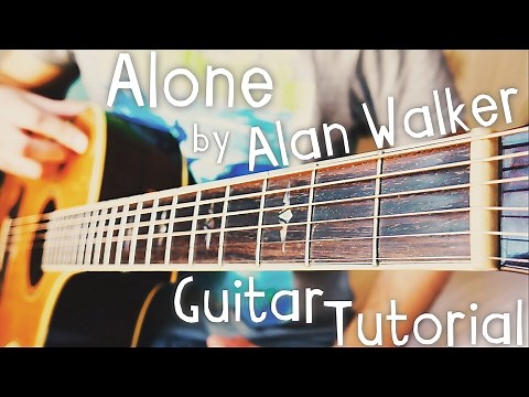 Alone Alan Walker Guitar Tutorial // Alan Walker Guitar Lesson!
