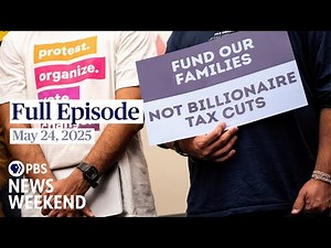 PBS News Weekend full episode, May 24, 2025