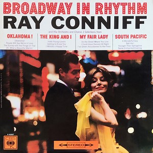 Ray Conniff And His Orchestra And Chorus - Broadway In Rhythm