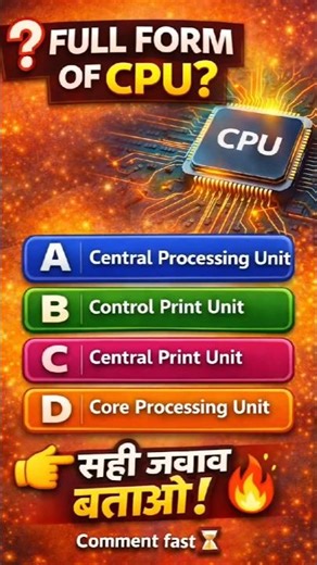 Full form of CPU 🖥️? Comment box me answer kre#computergk #gkquiz #upsc #computer #computereducation