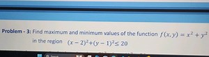 Problem - 3: Find maximum and minimum values of the function f(... | Filo