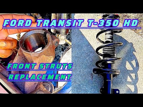 Explaining how To Remove Front Struts Ford Transit T-350HD