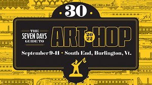 The Seven Days Guide to South End Art Hop 2022 | Seven Days