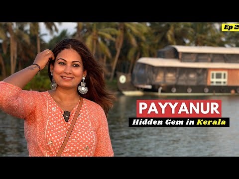 Payyanur - This Offbeat Place in Kerala Deserves to be in your List | Unseen Kerala | Kannur | Ep 2